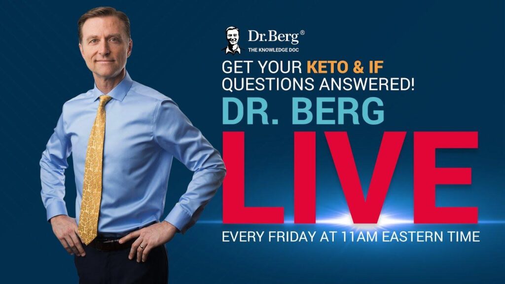 Insights from Dr. Berg: July 22, 2022 LIVE Q&A